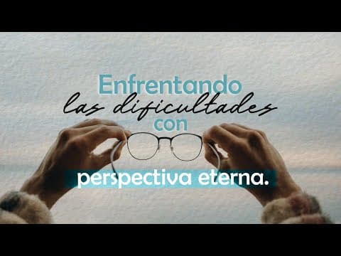 Santiago 1:9-11; 2:1-13 Enfrentando las dificultades con perspectiva eterna.