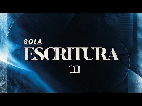 Salmo 19:7-11; Sola Escritura