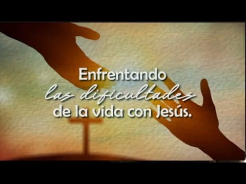 Santiago 1:1-4 Enfrentando las dificultades de la vida con Jesús.